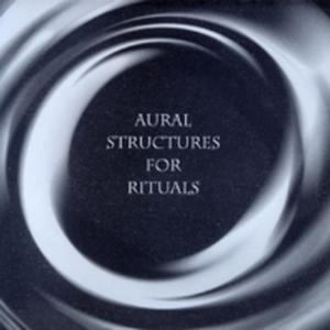 Aural Structures for Rituals