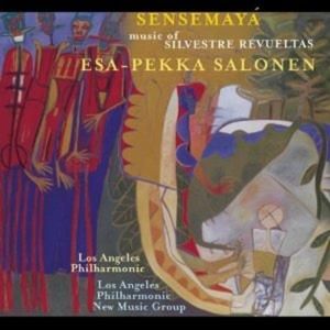 Sensemayá: The Music of Silvestre Revueltas