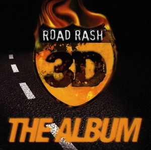 Road Rash 3D: The Album (OST)