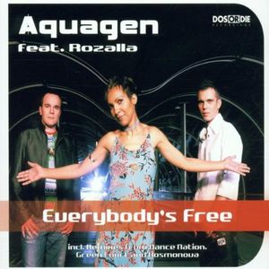 Everybody's Free (extended mix)