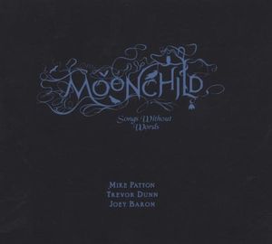 Moonchild: Songs Without Words
