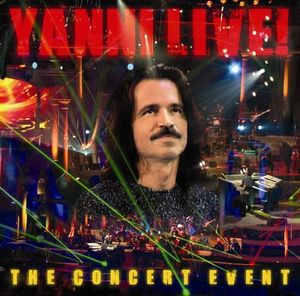 Yanni Live! The Concert Event (Live)