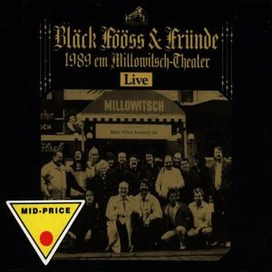 Bläck Fööss & Fründe 1989 em Millowitsch-Theater (Live)