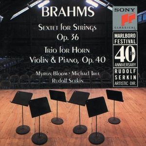 Sextet for Strings, op. 36 / Trio for Horn, Violin & Piano, op. 40