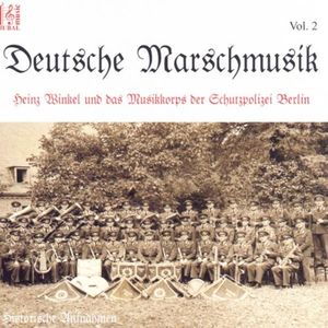 Deutsche Marschmusik, Volume 2