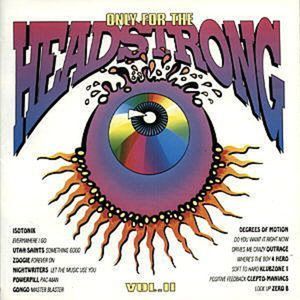 Only for the Headstrong, Volume II
