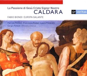 La Passione di Gesù Cristo Signor Nostro (Europa Galante feat. conductor: Fabio Biondi)