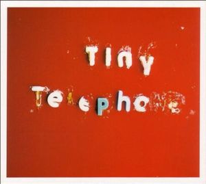 Tiny Telephone