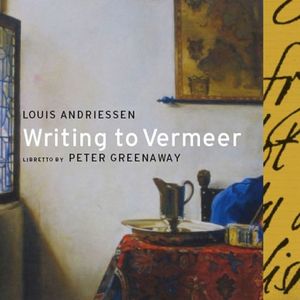 Writing to Vermeer: Scene One