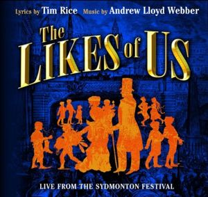 The Likes of Us: Live from the Sydmonton Festival (OST)