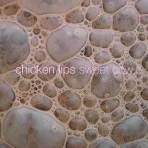 Sweet Cow (Chicken Lips Zeefungk mix)