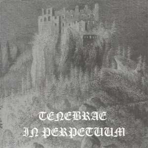 Tenebrae in perpetuum (EP)