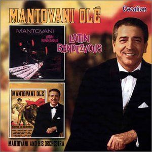 Latin Remdezvous / Mantovani Ole