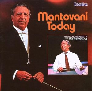 Mantovani Today / Musical Moments With Mantovani