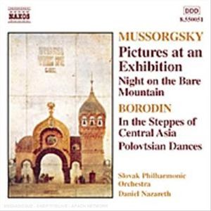 Mussorgsky: Pictures at an Exhibition / Night on the Bare Mountain / Borodin: In the Steppes of Central Asia / Polovtsian Dances