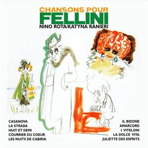 Chansons pour Fellini