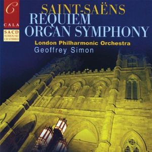 Requiem / Organ Symphony (London Philharmonic Orchestra feat. conductor: Geoffrey Simon)