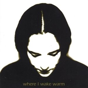 Where I Wake Warm (EP)