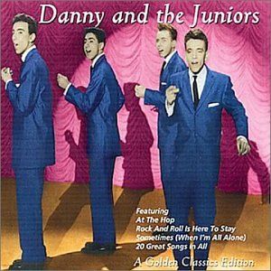 Danny and the Juniors: A Golden Classics Edition