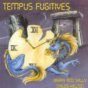 Tempus Fugitives