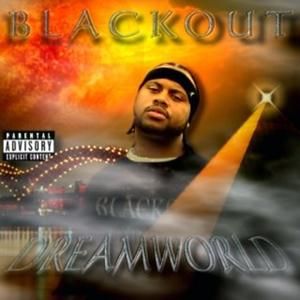 Blackout Got Them Psycho Sounds