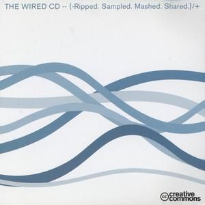 The WIRED CD: Ripped. Sampled. Mashed. Shared.