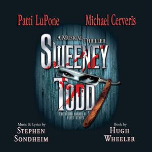 Sweeney Todd: The Demon Barber of Fleet Street (2005 Broadway revival cast) (OST)