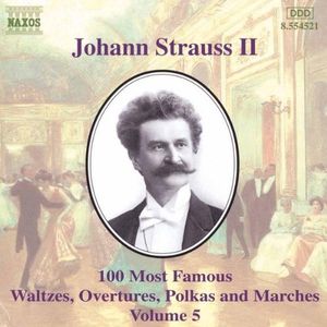 100 Most Famous Waltzes, Overtures, Polkas and Marches, Volume 5