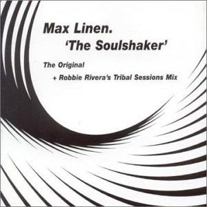 The Soulshaker (Robbie Rivera's Tribal Sessions mix)