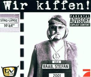 Wir kiffen! (Single)