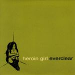 Pochette Heroin Girl (Single)