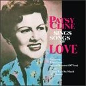 Patsy Cline Sings Songs of Love