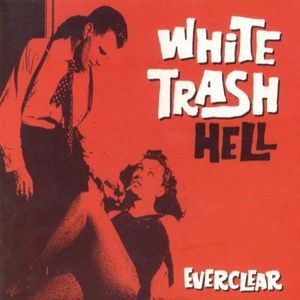 White Trash Hell (EP)