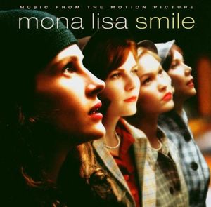 Mona Lisa Smile: Music From the Motion Picture (OST)