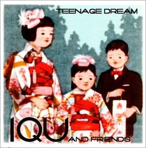Teenage Dream (A Dream Like I Never Had Before mix)
