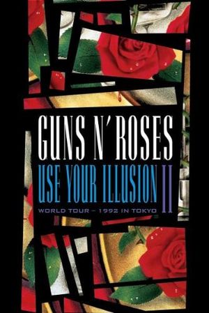 Use Your Illusion II: World Tour – 1992 in Tokyo (Live)