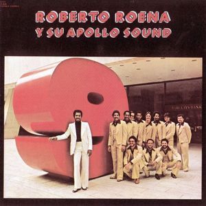 Roberto Roena y su Apollo Sound 9