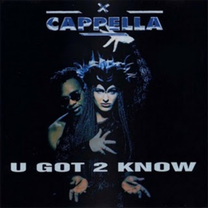 U Got 2 Know (extended club mix)