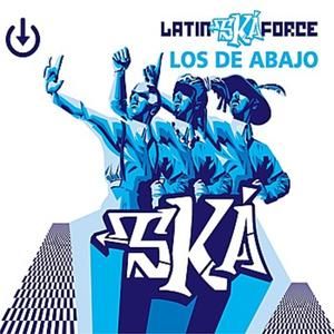 Latin Ská Force