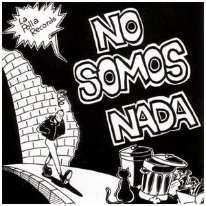No somos nada