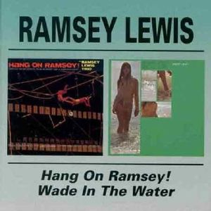 Hang On Ramsey / Wade in the Water