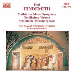 Mathis der Maler Symphony / Nobilissima visione / Symphonic Metamorphosis