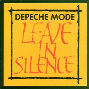 Leave in Silence (Single)