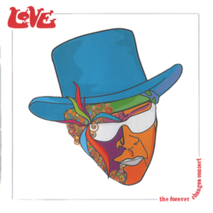 The Forever Changes Concert