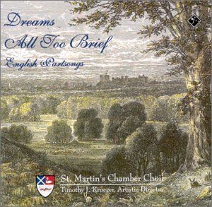 Dreams All Too Brief: English Partsongs