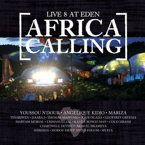 Live 8 at Eden: Africa Calling (Live)