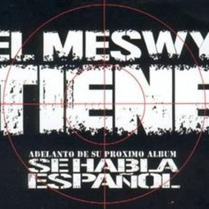 El Meswy tiene (instrumental)