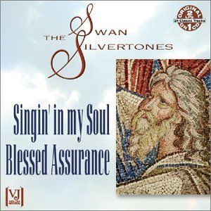 Singin' in My Soul / Blessed Assurance