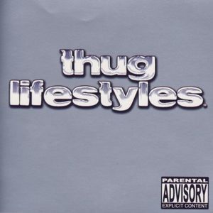 Thug Lifestyles (OST)