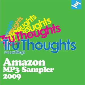 Tru Thoughts: Amazon MP3 Sampler 2009